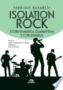 Isolation rock