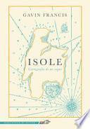 Isole. Cartografia di un sogno