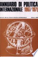 Ispi - Annuario Di Politica Internazionale 1967/1971