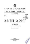 Istituto (R.) magistrale Duca degli Abruzzi in Treviso. Annuario