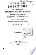 Istituzioni botaniche del dottore Ottaviano Targioni Tozzetti ... Tomo 1. [-3.]