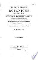 Istituzioni botaniche del dottore Ottaviano Targioni Tozzetti ... Tomo 1. [-3.]