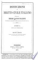 Istituzioni di diritto civile italiano: Libro I. Delle persone