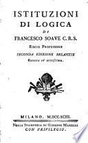 Istituzioni di logica, metafisica ed etica. Volume 1. [-4]