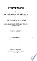 Istituzioni di patologia generale di Filippo Carlo Hartmann