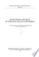 Istituzioni e società in Toscana nell'età moderna