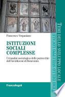Istituzioni sociali complesse. Un'analisi sociologica delle parrocchie dell'Arcidiocesi di Benevento