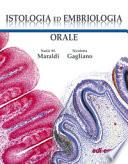 Istologia ed embriologia orale