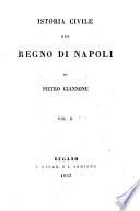 Istoria civile del Regno di Napoli di Pietro Giannone