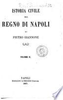 Istoria civile del Regno di Napoli di Pietro Giannone