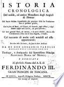Istoria Cronologica del ... Monastero degli Angioli di Firenze dell'Ordine Camaldolese ...
