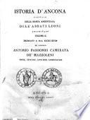 Istoria d'Ancona capitale della marca anconitana dell'abate Leoni anconitano ... divisa in tre volumi ... Volume 1. [-4.]