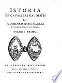 Istoria de' cavalieri Gaudenti