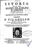 Istoria de' SS. MM. Alfio, Filadelfo, e Cirino fratelli, e lor compagni; con esso d'altri santi della citta di Lentini