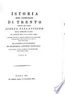 Istoria del Concilio di Trento, scritta dal padre Sforza Pallavicino ...