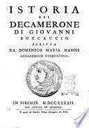 Istoria del Decamerone di Giovanni Boccaccio scritta da Domenico Maria Manni accademico fiorentino