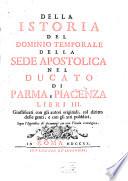 Istoria del dominio temporale della sede apostolica nel Ducato di Parma e Piacenza