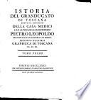 Istoria del Granducato di Toscana sotto il governo della casa Medici[Riguccio Galluzzi]. Tomo primo [-quinto]