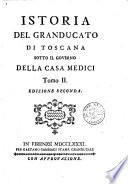 Istoria del Granducato di Toscana sotto il governo della casa Medici tomo 1. [-9].[Riguccio Galluzzi]
