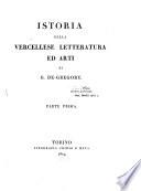 Istoria della Vercellese letteratura ed arti