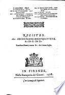 Istoria delle cose auuenute in Toscana dall'anno 1300, al 1348. Et dell'origine della Parte Bianca [et] Nera, che di Pistoia si sparse per tutta Toscana [et] Lombardia ...