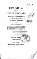 Istoria delle piante medicate e delle loro parti e prodotti conosciuti sotto il nome di droghe officinali di Paolo Sangiorgio ... Volume primo [-quarto]