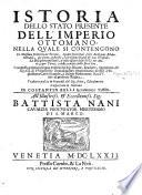 Istoria dello stato presente dell'Imperio Ottomano ... Tradotta poscia in Francese dal Sig. Briot, e finalmente trasportata in Italiano da Costantin Belli. [With engravings.]