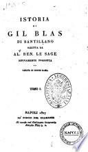 Istoria di Gil Blas di Santillano. Scritta da Al. Ren. Le Sage. Nuovamente tradotta ed ornata di dodici rami. Tomo 1[-4]