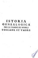 Istoria genealogica delle famiglie nobili Toscane et Umbre