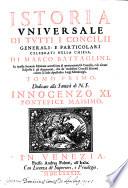 Istoria universale di tutti i Concilii generali e particolari