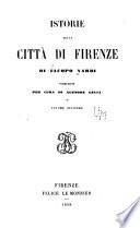 Istorie della città di Firenze di Iacopo Nardi, pub. per cura di Agenore Gelli