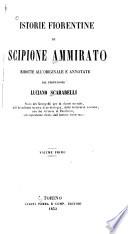 Istorie fiorentine ridotte all' originale e annotate dal professore Luciano Scarabelli