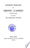 Istorie romane di Dione Cassio Coccejano tradotte da Giovanni Viviani