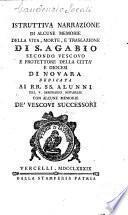 Istruttiva narrazione di alcune memorie della vita, morte, e traslazione di S. Agabio (etc.)