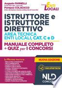 Istruttore e istruttore direttivo area tecnica enti locali, cat. C e D. Manuale completo + quiz per i concorsi