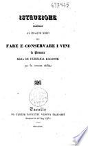Istruzione intorno al miglior modo di fare e conservare i vini in Piemonte resa di pubblica ragione per la comune utilità