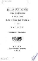Istruzione sulla coltivazione e sugli usi dei pomi di terra o sia patate