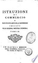Istruzioni di commercio e suo stato antico e moderno