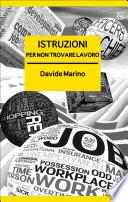 Istruzioni per non trovare lavoro