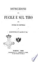 Istruzioni sul fucile e sul tiro del fucile di fanteria a retrocarica