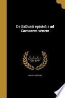 ITA-DE SALLUSTI EPISTOLIS AD C