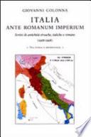 Italia ante romanum imperium: 1-2. Arte, artigianato, architettura
