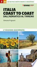 Italia coast to coast dall'Adriatico al Tirreno