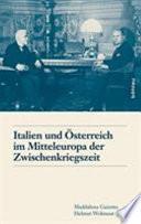 Italia e Austria nella Mitteleuropa tra le due guerre mondiali