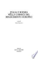 Italia e Boemia nella cornice del Rinascimento europeo