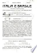 Italia e Brasile rivista popolare dedicata specialmente agl'interessi del lavoro e dell'immigrazione rurale