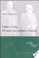 Italia e Cina, 60 anni tra passato e futuro