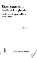 Italia e Ungheria nella crisi postbellica (1918-1920)