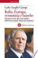 Italia, Europa, economia e banche