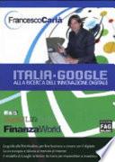 Italia-google. Alla ricerca dell'innovazione digitale